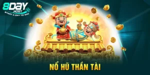 Nổ Hũ Thần Tài - Kinh Nghiệm Quay Hũ Trúng Jackpot Khủng